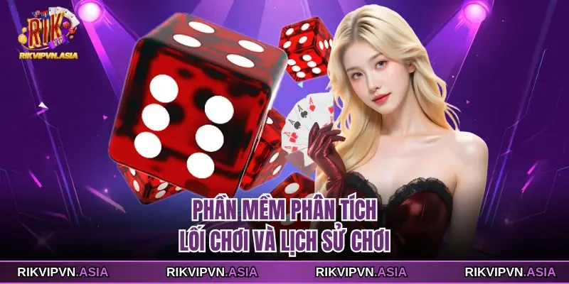 Phần mềm phân tích lối chơi và lịch sử chơi