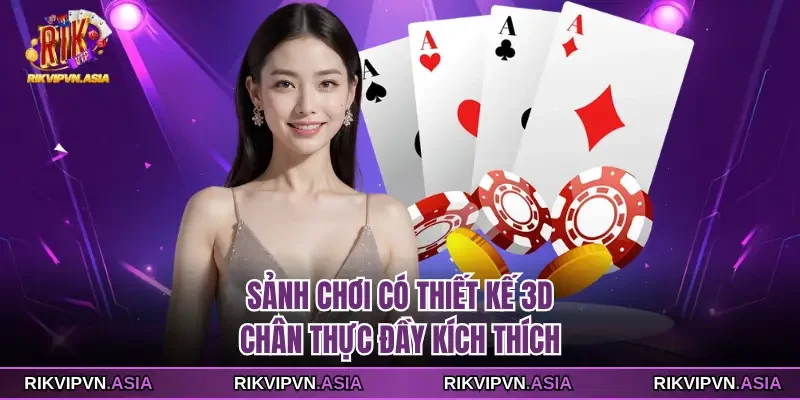 Sảnh chơi có thiết kế 3D chân thực đầy kích thích